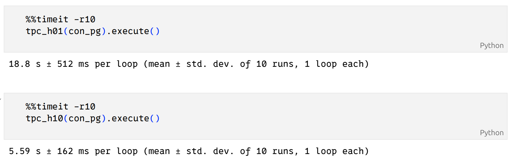 screenshot showing the results of running the tpc_h01 and tpch_h10 functions using the Postgres backend: means 18.8 seconds and 5.59 seconds respectively.